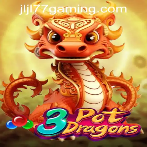 Discover the Exciting World of 3PotDragons at JLJL77 Online Casino