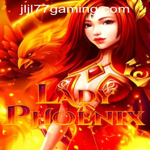Exploring LadyPhoenix: A Thrilling Adventure in JLJL77 Online Casino